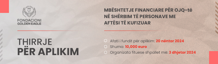 Thirrje për Aplikim për Mbështetje Financiare për OJQ-të në Shërbim të Personave me Aftësi të Kufizuar